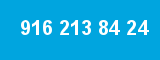 916 213 84 24